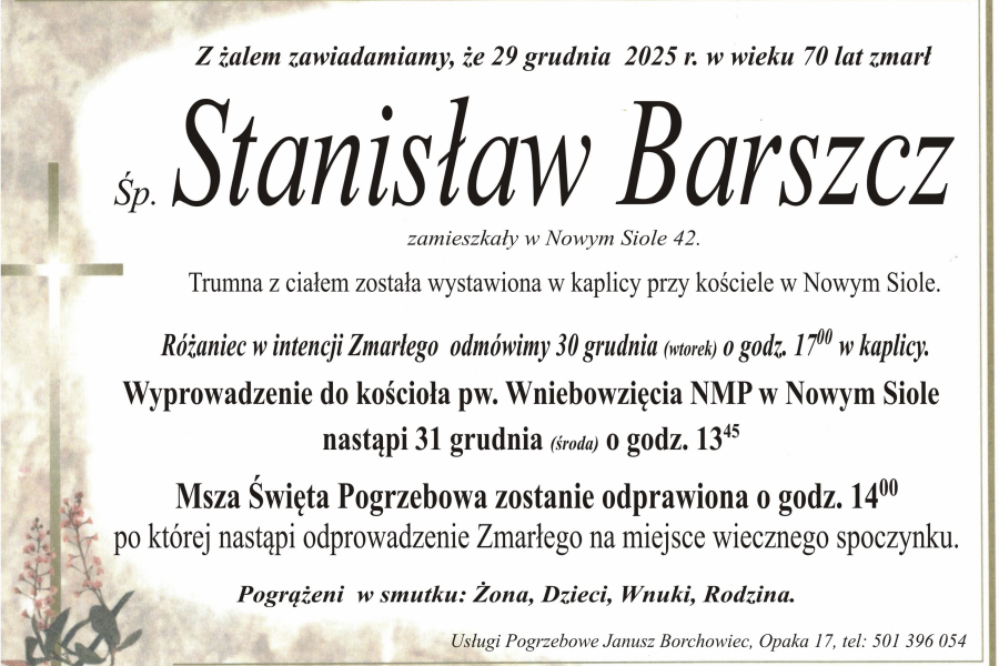Zmarł Stanisław Barszcz [70 lat]